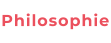 Philosophie